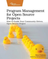Program Management For Open Source Projects | Ben Cotton | Taschenbuch | 2022