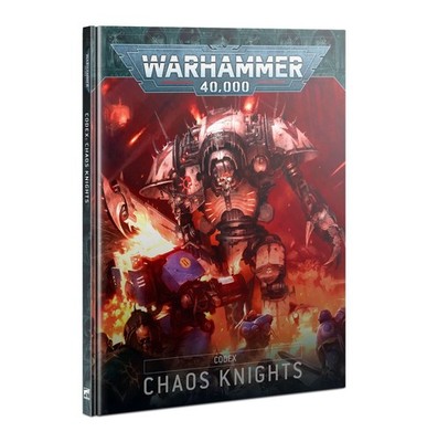 Games Workshop Warhammer 40K Codex: Chaos Knights 9th Edition 43-18