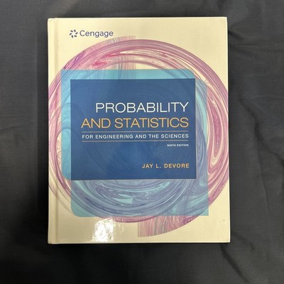 Probability and Statistics for Engineering and the Sciences