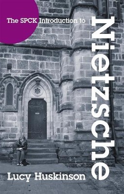Lucy Huskinson The SPCK Introduction to Nietzsche (Taschenbuch)