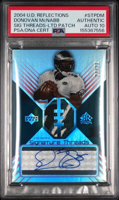 Upper Deck 2004 Reflections Donovan McNabb Auto Patch /21 PSA 155367556