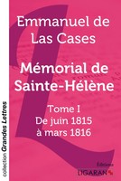 MéMorial De Sainte-HéLèNe - Tome 1 (Grands CaractèRes) Emmanuel De Las Cases
