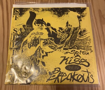 Spit A Kiss / Breakouts    SF Split 7'' New
