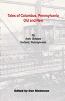 Tales Of Columbus PA- Old And New Arch Bristow Taschenbuch Englisch 2023