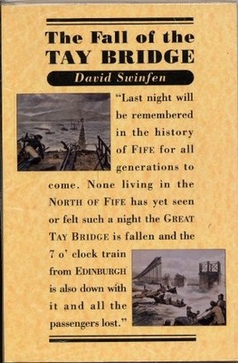 The Fall of the Tay Bridge by Swinfen, David B. 1873644345 FREE Shipping
