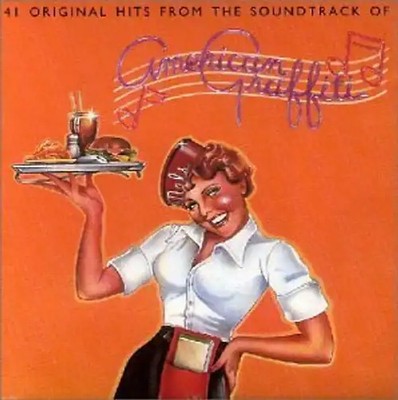 Original Soundtrack - American Graffiti