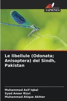 Muhammad Asif Iqbal (U. A.) | Le Libellule (Odonata; Anisoptera) Del Sindh,...