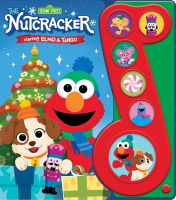 Sesame Street - The Nutcracker Starring Elmo & Tango Sound Book - Join Elmo ...