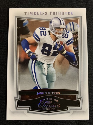 Jason Witten 2008 Donruss Classics Timeless Tributes SILVER #/100 #28
