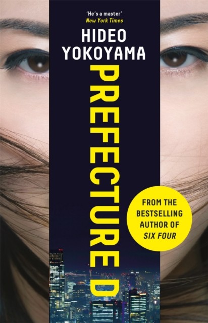 Prefecture D by Hideo Yokoyama (Paperback Book)