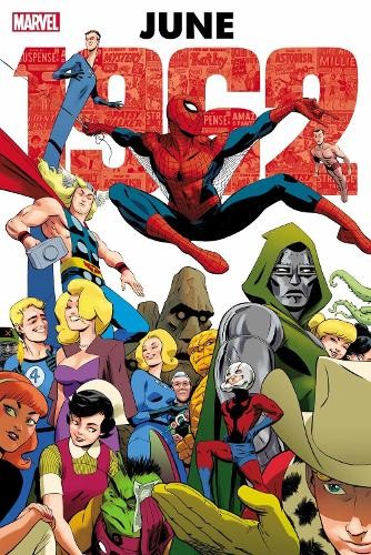 Marvel: June 1962 Omnibus by Stan Lee, Jack Kirby, Steve Ditko - 9781302945046