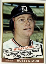 Rusty Staub 1976 Topps Baseball - Traded #120T - Detroit Tigers