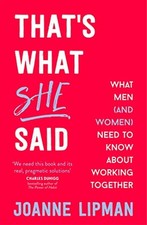 That's What She Said: What Men Need to Know and Women Need to