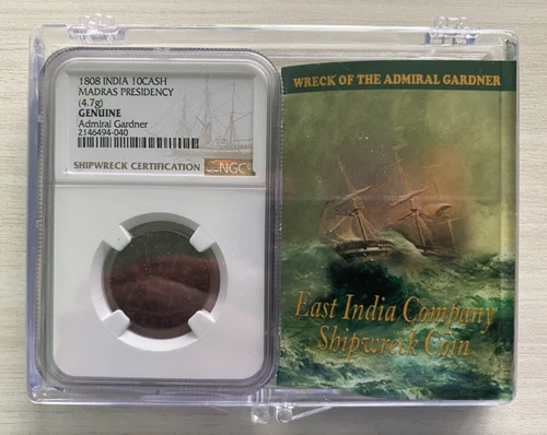  1808 Gardner Shipwreck East India Co.10 CASH Coin NGC Certified Case & History