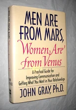 Men Are from Mars Women Are from Venus by John Gray Relationship Guide 1st Ed HC
