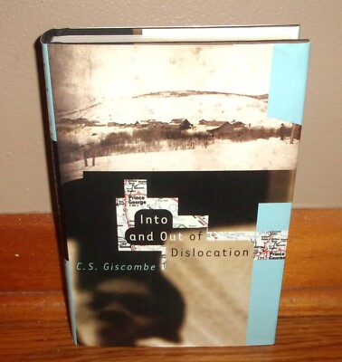 INTO AND OUT OF DISLOCATION-C. S. Giscombe-African-American-BRAND NEW 1st HC DJ!