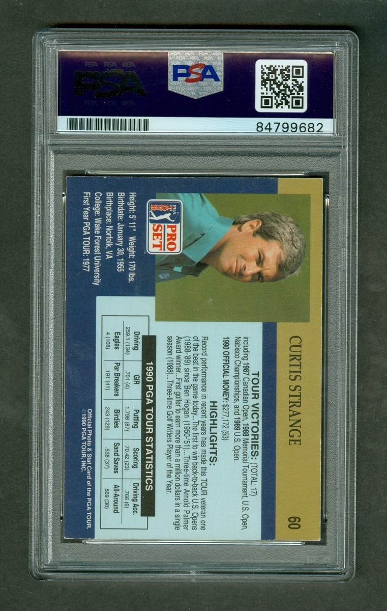 Curtis Strange 1990 Pro Set Golf Card #60 PSA Authentic