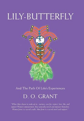 Lily-Butterfly: And the Path of Life s Experiences