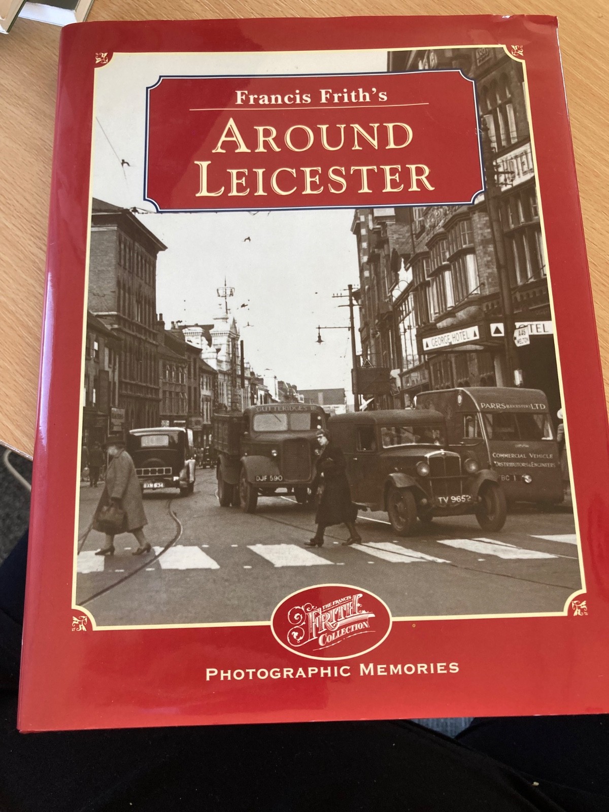 Francis Frith's Around Leicester (Photographic Memories),Michael. HB DJ