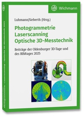 Photogrammetrie - Laserscanning - Optische 3D-Messtechnik Till Sieberth
