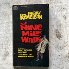 The Nine Mile Walk by Harry Kemelman, The Nicky Welt Stories, 1968 Paperback