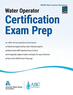 WATER OPERATOR CERTIFICATION EXAM PREP By Awwa **BRAND NEW**