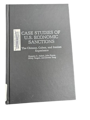 Case Studies of U.S. Economic Sanctions Askari 2003 First Edition Praeger