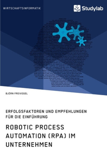 Thumbnail - Robotic Process Automation (rpa) Unternehmen. Erfolgsfaktoren Und