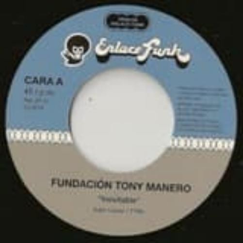 Fundacion Tony Manero Inevitable (Vinyl LP) 7" Single