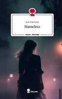 Nameless. Life Is A Story - Story.One Kim Neumann