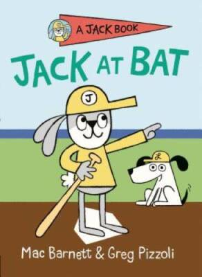 Jack at Bat (A Jack Book) - Hardcover By Barnett, Mac - GOOD