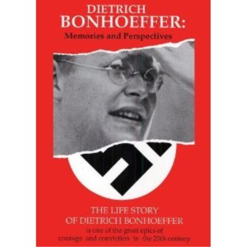 Dietrich Bonhoeffer: Memories and Perspectives (DVD) Oliver Osterberg