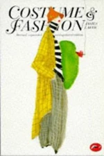 Costume and Fashion: A Concise History by Laver, James