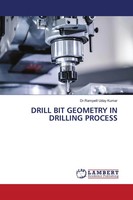 Drill BIT Geometry IN Drilling Process Rampelli Uday Kumar Taschenbuch Englisch