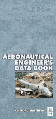 Aeronautical Engineer's Data Book Cliff Matthews Taschenbuch Englisch 2001