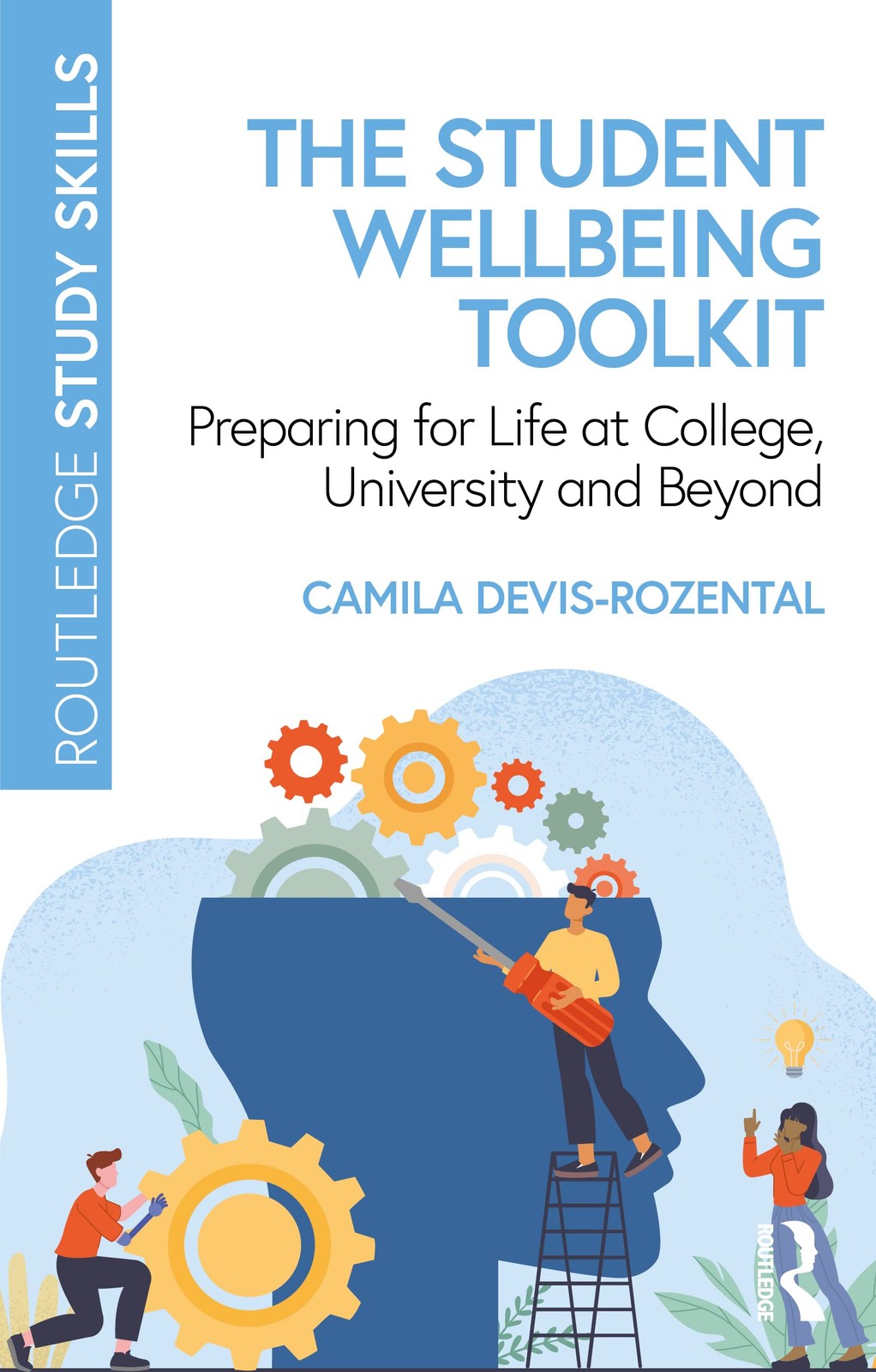 The Student Wellbeing Toolkit: Preparing for Life at College, University and Be - Image 4