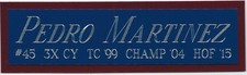 PEDRO MARTINEZ Red Sox NAMEPLATE AUTOGRAPHED Signed BAT-BASEBALL-JERSEY-PHOTO