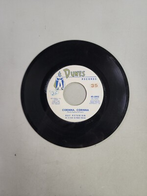 Ray Peterson - Corinna Corinna - Dunes (45RPM 7'')(AA162) 