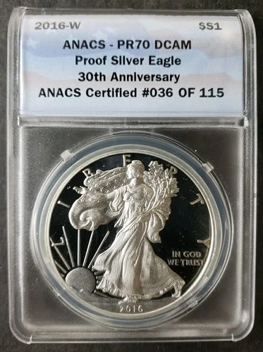 2016 W Proof $1 American Silver Eagle Dollar ANACS PR70 DCAM