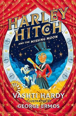 Harley Hitch and the Missing Moon: 2 By Vashti Hardy,George Ermos - Image 2