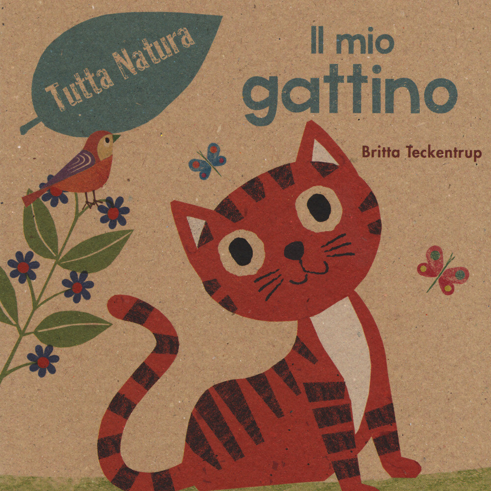 Libri Britta Teckentrup - Il Mio Gattino. Ediz. Illustrata
