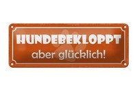 Blechschild Spruch 27X10Cm Hundebekloppt Aber GlüCklich Deko Schild Tin Sign