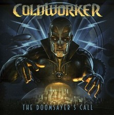 The Doomsayers Call by Coldworker (CD, 2012)
