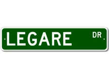 LEGARE Street Sign - Personalized Last Name Signs
