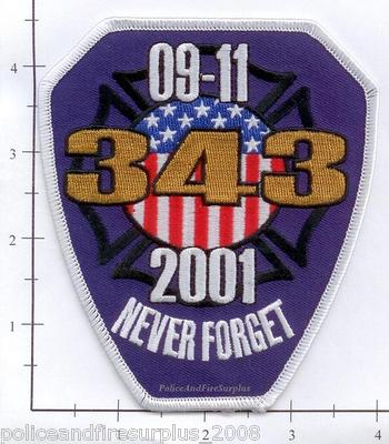 New York - 9-11-01 WTC Never Forget  NY Fire Dept Patch 343 WTC 9-11