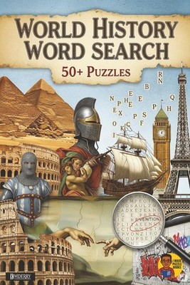 World History Word Search for Adults and Kids: 50+ Puzzles to Enjoy Anytime, Any