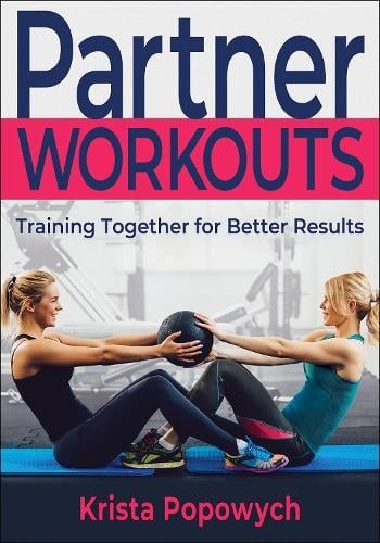 Partner Workouts – Training Together for Better Results Popowych Paperback