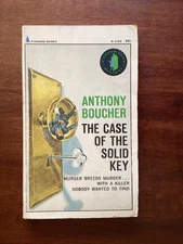 THE CASE OF THE SOLID KEY - Anthony Boucher - BLACKMAILER KILLED IN LOCKED ROOM
