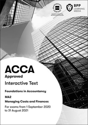 BPP Learning Media FIA Managing Costs and Finances MA2 (Paperback)