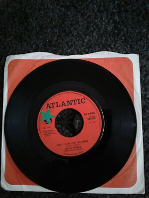 Aretha Franklin - Don't Let Me Lose This Dream - 7'' 1968 - Original Atlantic